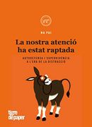 La Nostra Atenció ha Estat Raptada [Próxima Aparición]
