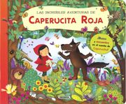 Las Increibles Aventuras de Caperucita Roja (Busca y Encuentra)