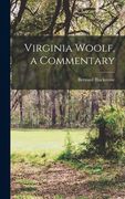 Virginia Woolf, a Commentary (en Inglés)