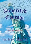 Inherited Courage: A Novel, After the war Years (en Inglés)
