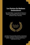 Les Poésies de Madame Deshoulieres de Besson Antoinette des Houlières(Wentworth Press) (en Francés)
