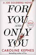 For you and Only you (en Inglés)