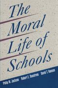 the moral life of schools