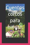 Cuentos cortos para niños!! (in Spanish)