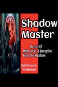 Shadow Master (en Inglés)