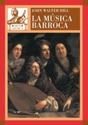 La Musica Barroca: Musica en Europa Occidental,1580-1750