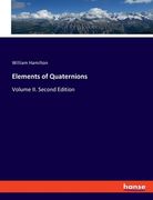 Elements of Quaternions: Volume II. Second Edition (en Inglés)