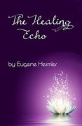 The Healing Echo (en Inglés)