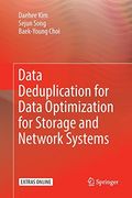 Data Deduplication for Data Optimization for Storage and Network Systems (en Inglés)