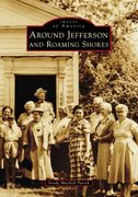 Around Jefferson and Roaming Shores (en Inglés)