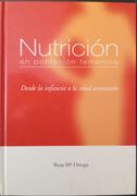 Nutrición en Población Femenina (in Spanish)