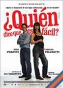 quien dice que es facil