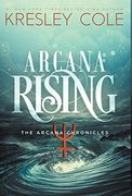 Arcana Rising (The Arcana Chronicles)