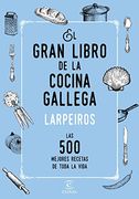 El gran libro de la cocina gallega las 500 mejores (Fuera de colección)