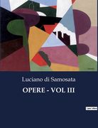 Opere - Vol III (en Italiano)