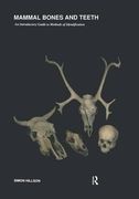 mammal bones & teeth,an introductory guide to methods of identification
