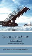 Island in the Storm: Sullivan's Island and Hurricane Hugo