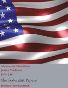The Federalist Papers, including the Constitution of the United States: (New Edition) (en Inglés)