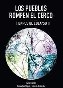 Pueblos Rompen el Cerco