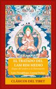 El Tratado del lam rim Medio: Etapas del Sendero a la Iluminación