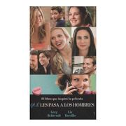 Que les Pasa a los Hombres