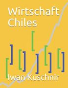 Wirtschaft Chiles (en Alemán)