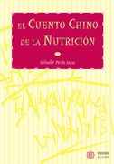 el cuento chino de la nutrición (in Spanish)