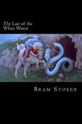 The Lair of the White Worm (en Inglés)