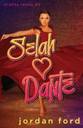 Selah Loves Dante: A YA Forbidden Romance (en Inglés)