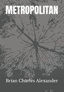 Metropolitan: A Poetry Novel (en Inglés)