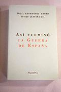 Así Terminó la Guerra de EspañA