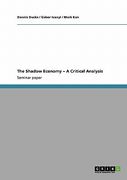 the shadow economy " a critical analysis (en Inglés)