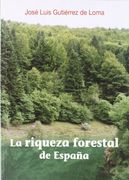La riqueza forestal de España