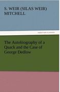 the autobiography of a quack and the case of george dedlow (en Inglés)