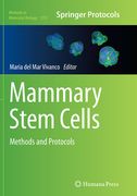 Mammary Stem Cells: Methods and Protocols