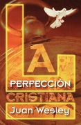 Perfeccion Cristiana, la
