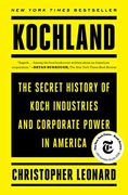 Kochland: The Secret History of Koch Industries and Corporate Power in America (en Inglés)