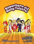 Superhero jj Many Talents! (en Inglés)