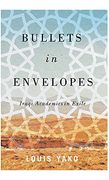 Bullets in Envelopes: Iraqi Academics in Exile 