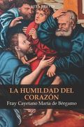 La humildad del corazón (in Spanish)