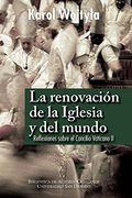 La Renovación de la Iglesia y del Mundo. Reflexiones Sobre el Concilio Vaticano ii (in Spanish)