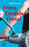 Frena, Càndida, frena! (in Catalan)