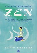 Aprender meditación zen (ONIRO - LIBROS ILUSTRADOS I)