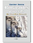 Biografies parcials (1): Els 70 al País Valencià (Fora de col·lecció)