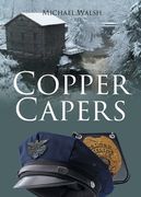 Copper Capers (en Inglés)