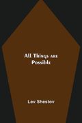 All Things are Possible (en Inglés)