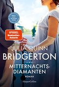 Bridgerton - Mitternachtsdiamanten: Roman (en Alemán)