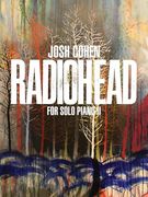Josh Cohen -- Radiohead for Solo Piano ii (en Inglés)
