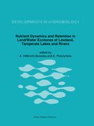 Nutrient Dynamics and Retention in Land/Water Ecotones of Lowland, Temperate Lakes and Rivers (en Inglés)
