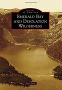 Emerald Bay And Desolation Wilderness (en Inglés)